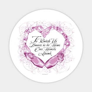 Hear Our Ballet Hearts - dance and ballet lover Magnet